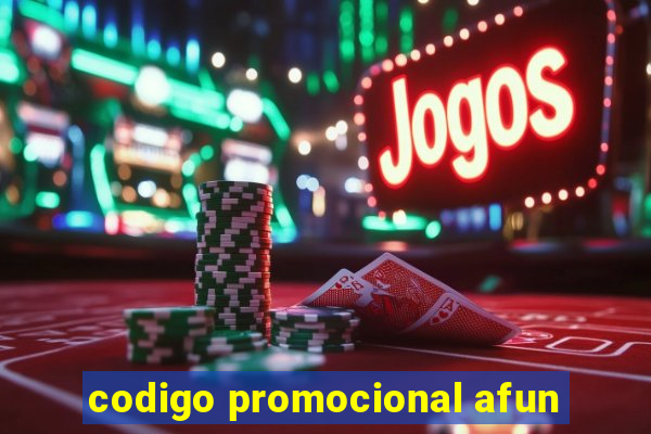 codigo promocional afun